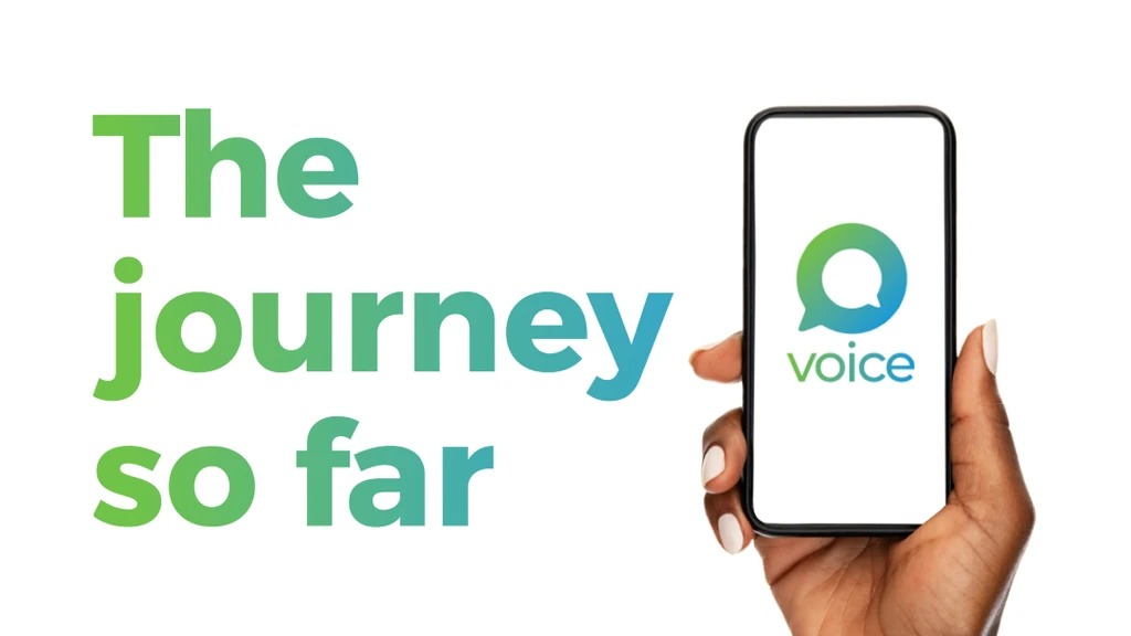 Voice - the journey so far